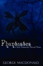 Phantastes: A Faerie Romance for Men and Women