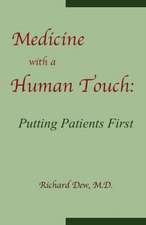 Medicine with a Human Touch