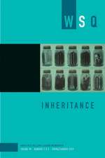 Inheritance: Wsq Vol 48, Numbers 1 & 2