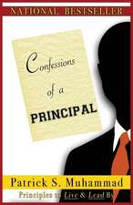 Confessions of a Principal