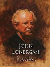 John Lonergan: My Story in Art