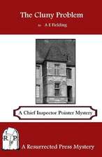 The Cluny Problem: A Chief Inspector Pointer Mystery