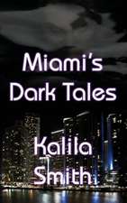 Miami's Dark Tales