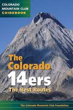 The Colorado 14ers