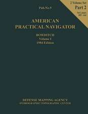 American Practical Navigator 1984 Ed. Vol 1 Part 2