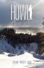 Howl: of Woman and Wolf