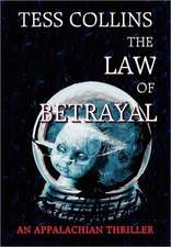 The Law of Betrayal