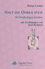 Halt Die Ohren Steif