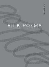 Silk Poems