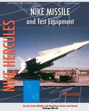 Nike Missile and Test Equipment