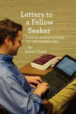 Letters to a Fellow Seeker