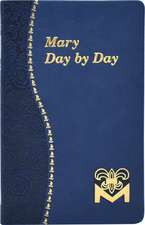 Mary Day by Day