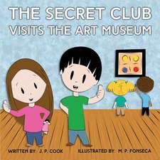 The Secret Club Visits the Art Museum