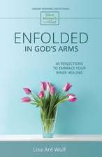 Enfolded in God's Arms