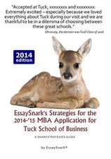 Essaysnark's Strategies for the 2014-'15 MBA Application for Tuck School of Business