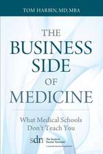 The Business Side of Medicine