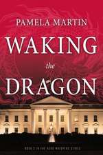 Waking the Dragon