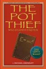 The Pot Thief Who Studied Einstein