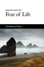 Fear of Life