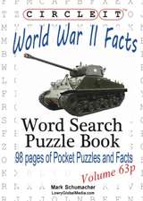 Circle It, World War II Facts, Pocket Size, Word Search, Puzzle Book