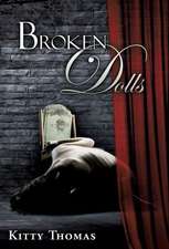 Broken Dolls