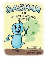 Gaspar, the Flatulating Ghost