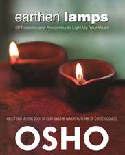 Earthen Lamps: 60 Parables and Anecdotes to Light Up Your Heart