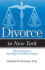 Divorce in New York: The Legal Process, Your Rights, and What to Expect