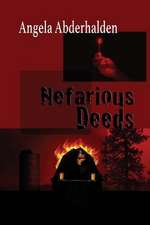 Nefarious Deeds