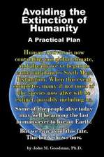 Avoiding the Extinction of Humanity