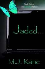 Jaded