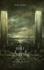 A Rule of Queens : Book #13 in the Sorcerer's Ring