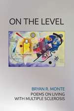 Monte, B: On the Level