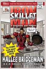 Iron Skillet Man