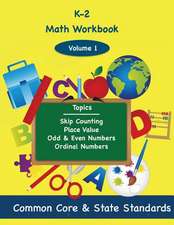 K-2 Math Volume 1