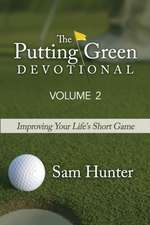 Hunter, S: PUTTING GREEN DEVO (VOLUME 2)