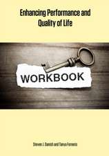 Enhancing Performance and Quality of Life Workbook