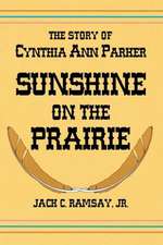 Sunshine on the Prairie