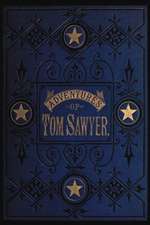 The Adventures of Tom Sawyer