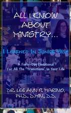 All I Know about Ministry...I Learned in Junior High