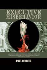 Executive Misbehavior