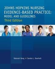 Johns Hopkins Nursing Evidence-Based Practice