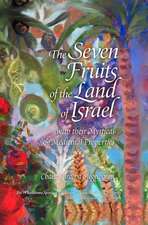 7 FRUITS OF THE LAND OF ISRAEL