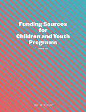 Funding Sources for Children and Youth Programs