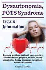 Dysautonomia, Pots Syndrome