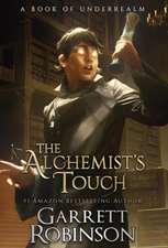 The Alchemist's Touch