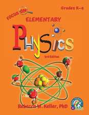 Focus On Elementary Physics Student Textbook 3rd Edition (softcover)