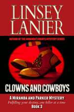 Clowns and Cowboys