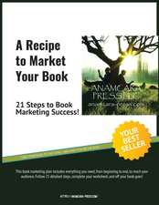 A Recipe to Market Your Book