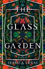 The Glass Garden